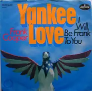 Frank Cooper - Yankee Love