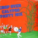 LP - Frank Coppin / Peter Alleyne a.o. - Crop Over Calypso Party Mix