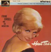 Frank Cordell Orchestra - Hear This