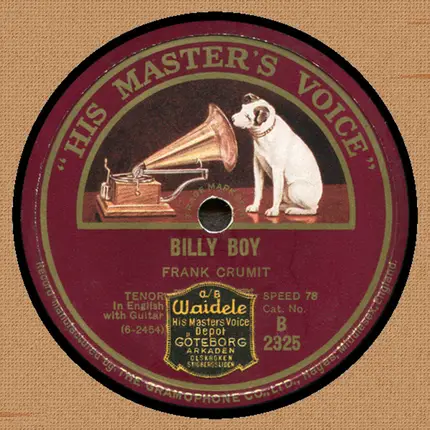 Frank Crumit - Thanks For The Buggy Ride / Billy Boy