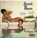 7inch Vinyl Single - Frank Dana - Sexy Lady