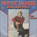 7inch Vinyl Single - Frank Daniel - Heut In El Paso
