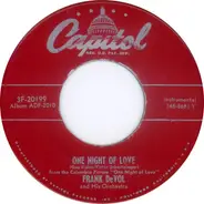 Frank De Vol And His Orchestra - One Night Of Love / Shadow Waltz