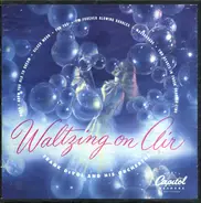 Frank De Vol And His Orchestra - Waltzing On Air