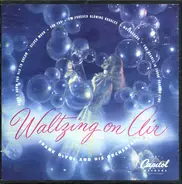 Frank De Vol And His Orchestra - Waltzing On Air