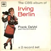 Double LP - Frank De Vol And His Orchestra - The CBS Album Of Irving Berlin