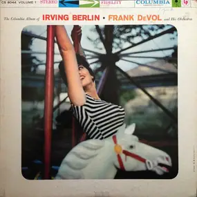 Frank de Vol - The Columbia Album Of Irving Berlin - Volume 1