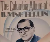 Frank De Vol And His Orchestra - The Columbia Album Of Irving Berlin