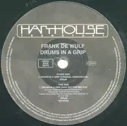 LP - Frank De Wulf / Earth Nation - Drums In A Grip / Alienated (Earth Mix) / Liquid Desert (Oasis Mix) - Mispress