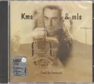 Frank De Franceschi - Kilometres & Miles