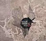 CD - Frank Delle Trio - The Way Things Fall - digipak