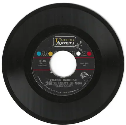 Frank Duboise - Chicken Scratch / Cause We Couldn't Get Along
