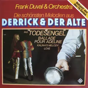 Frank Duval - Die Schönsten Melodien Aus 'Derrick' Und 'Der Alte'