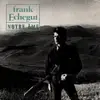 7inch Vinyl Single - Frank Echégut - Notre Âme