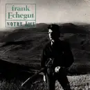 7inch Vinyl Single - Frank Echégut - Notre Âme