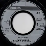 7inch Vinyl Single - Frank Echégut - Notre Âme