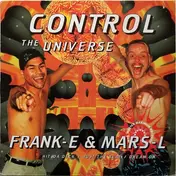 Frank-E & Mars-L - Control The Universe