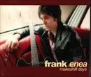 CD - Frank Enea - Makeshift Days - Digipak
