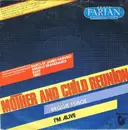 7inch Vinyl Single - Frank Farian Corporation Featuring Reggie Tsiboe - Mother And Child Reunion