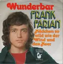 7inch Vinyl Single - Frank Farian - Wunderbar