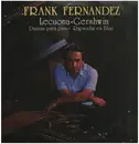 LP - Frank Fernández , Ernesto Lecuona , George Gershwin - Lecuona (Danzas Para Piano) / Gershwin (Rapsodia En Blue)