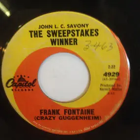 Frank Fontaine - The Sweepstakes Winner