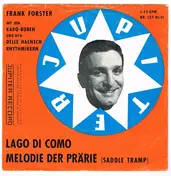 Frank Forster - Lago Di Como / Melodie Der Prärie (Saddle Tramp)