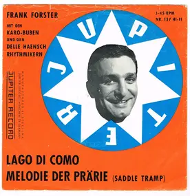 Frank Forster - Lago Di Como / Melodie Der Prärie (Saddle Tramp)