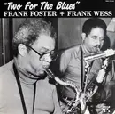 LP - Frank Foster + Frank Wess - Two For The Blues