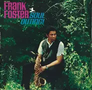 Frank Foster - Soul Outing!