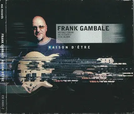 Frank Gambale - Raison d'Être