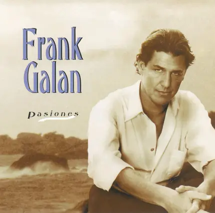 Frank Galan - Pasiones