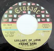 Frank Gari - Lullaby Of Love