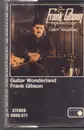 MC - Frank Gibson - Guitar Wonderland