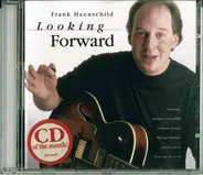 Frank Haunschild - Looking Forward