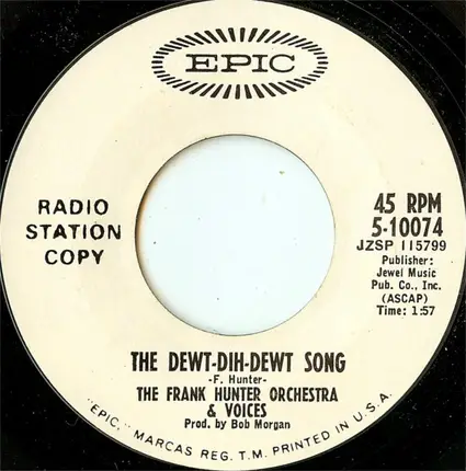 Frank Hunter And His Orchestra - A Man And A Woman / The Dewt-Dih-Dewt Song