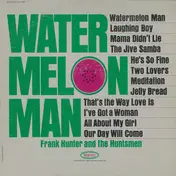 Frank Hunter - Watermelon Man
