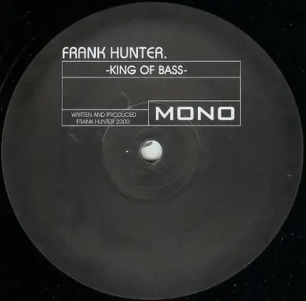 Frank Hunter - King Of Bass