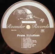 LP - Frank Hutchison - The Train That Carried My Girl From Town - Gatefold