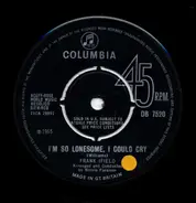 Frank Ifield - I'm So Lonesome, I Could Cry