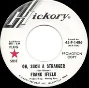 Frank Ifield - Oh, Such A Stranger