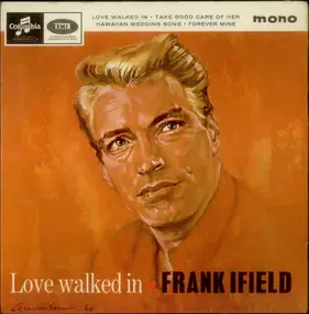 Frank Ifield - Love Walked In EP