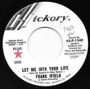 7inch Vinyl Single - Frank Ifield - Let Me Into Your Life