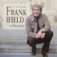 Frank Ifield - The Essential Collection