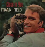 Frank Ifield - Close To You