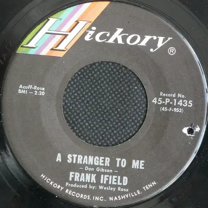 Frank Ifield - A Stranger To Me