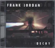 CD - Frank Jordan - Decoy