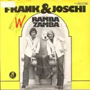 7inch Vinyl Single - Frank & Joschi - Ramba Zamba