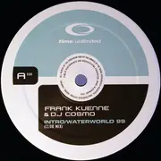 12inch Vinyl Single - Frank Künne & DJ Cosmo - Waterworld 99