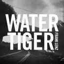 CD - Frank Lenz - Water Tiger - Digipak